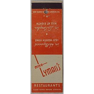 Front Strike Matchbook Cover Mike Lyman’s Restaurants Los Angeles CA California